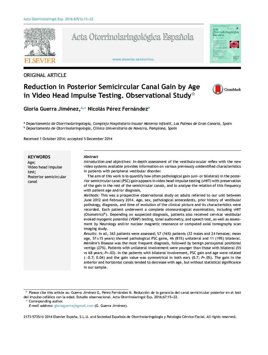 Reduction in Posterior Semicircular Canal Gain by Age in Video Head Impulse Testing. Observational Study 