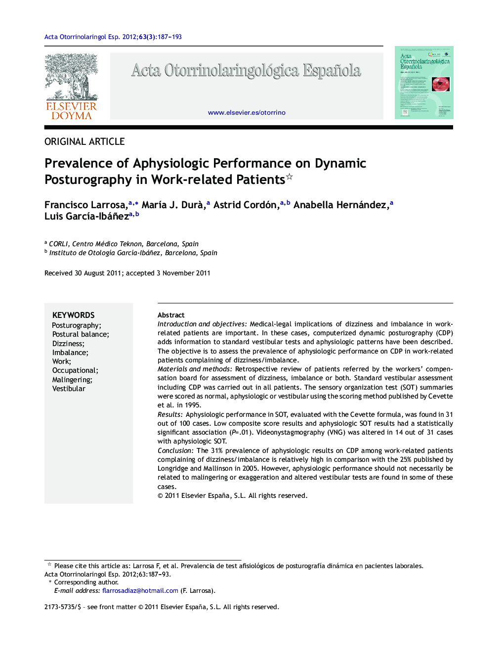 Prevalence of Aphysiologic Performance on Dynamic Posturography in Work-related Patients 