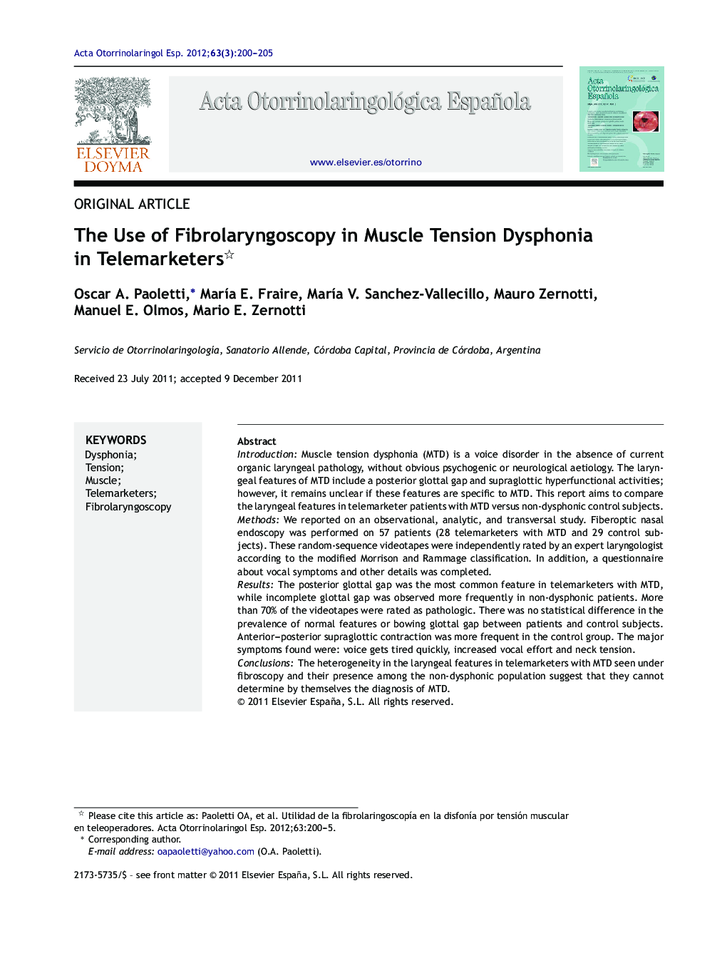 The Use of Fibrolaryngoscopy in Muscle Tension Dysphonia in Telemarketers 