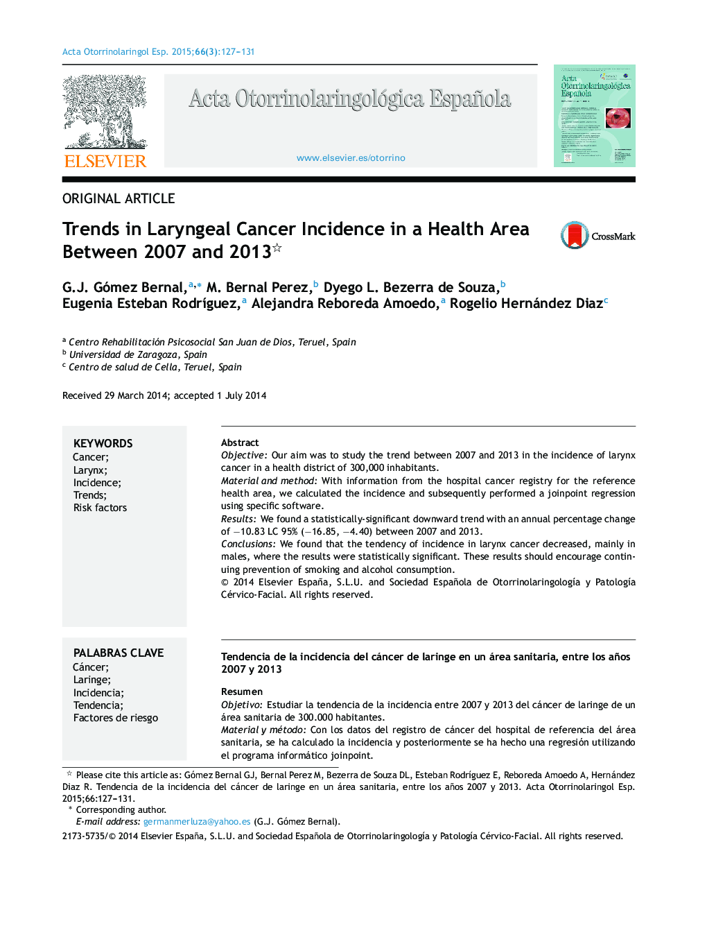 Trends in Laryngeal Cancer Incidence in a Health Area Between 2007 and 2013 