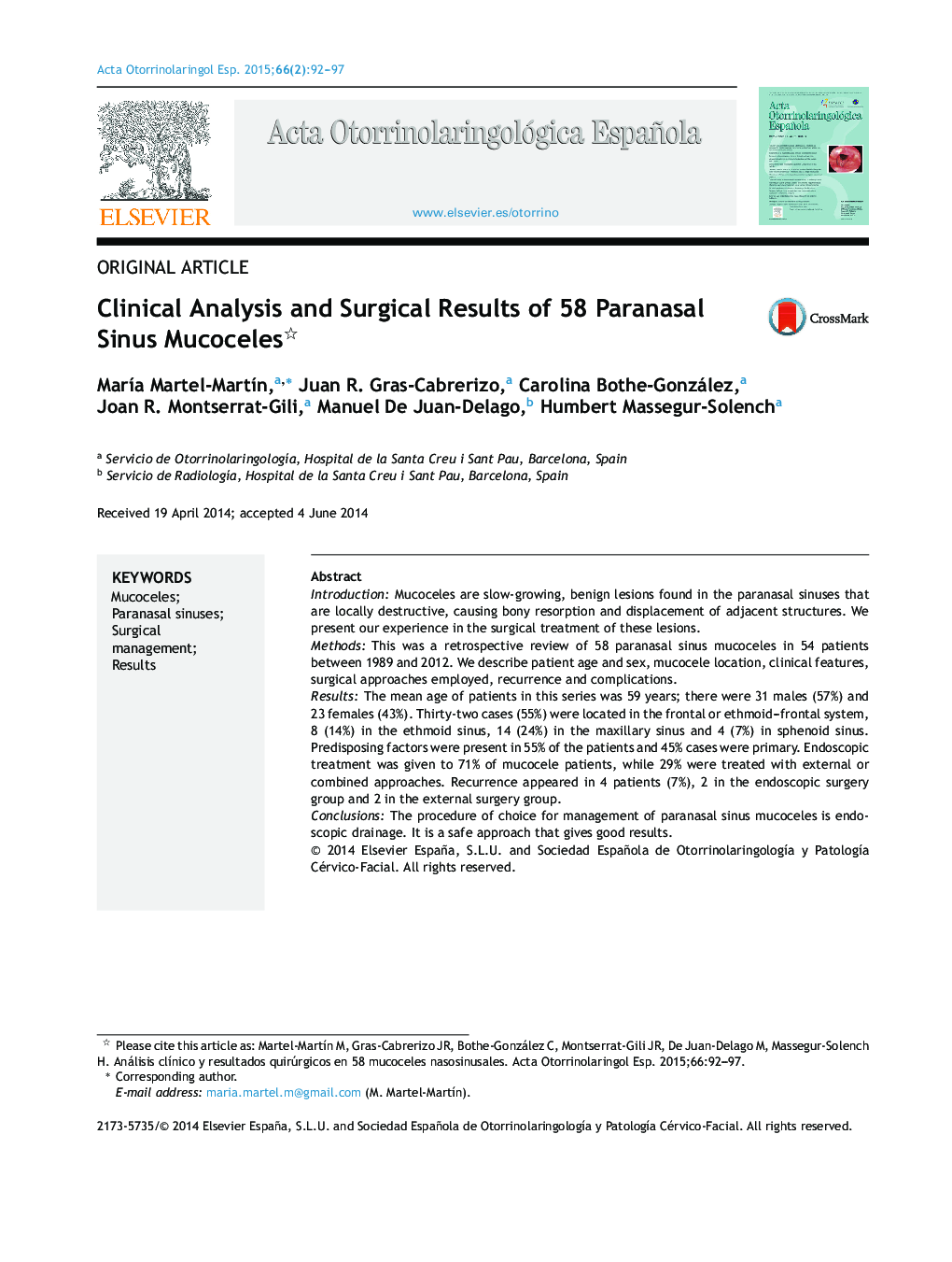 Clinical Analysis and Surgical Results of 58 Paranasal Sinus Mucoceles 