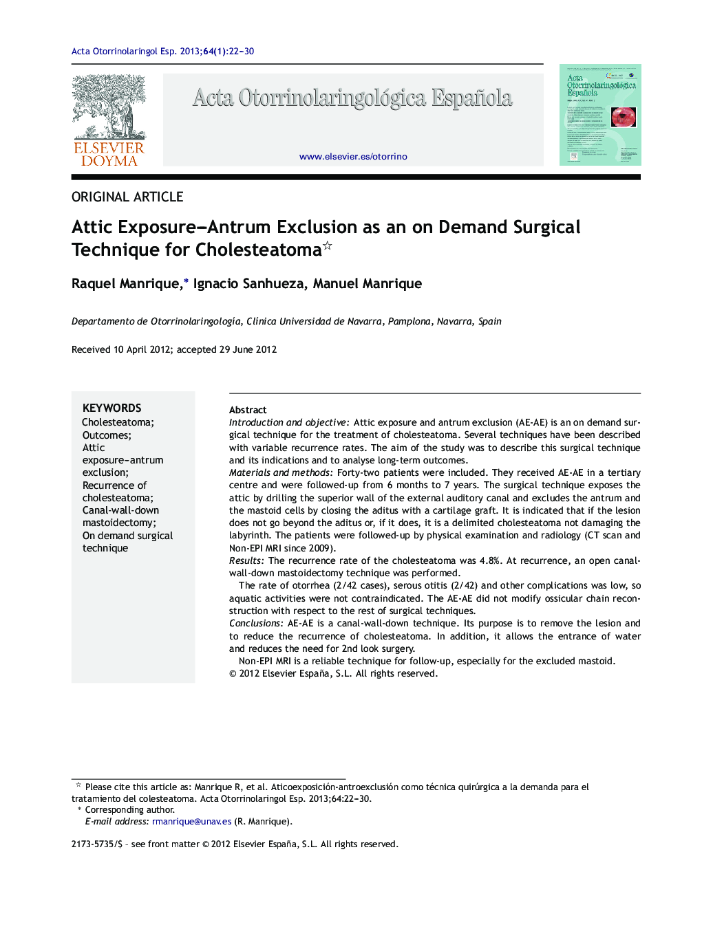 Attic Exposure–Antrum Exclusion as an on Demand Surgical Technique for Cholesteatoma 