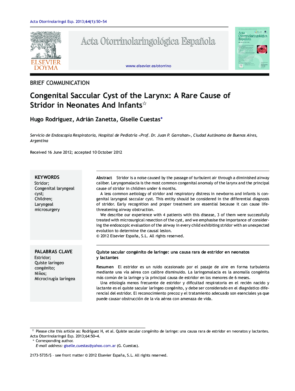 Congenital Saccular Cyst of the Larynx: A Rare Cause of Stridor in Neonates And Infants 