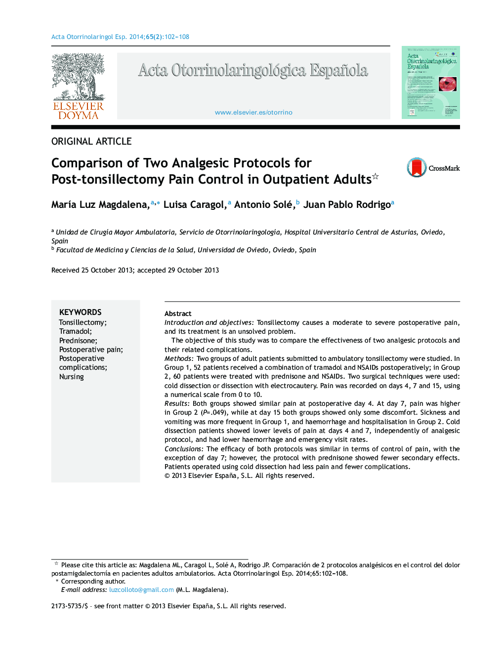 Comparison of Two Analgesic Protocols for Post-tonsillectomy Pain Control in Outpatient Adults 