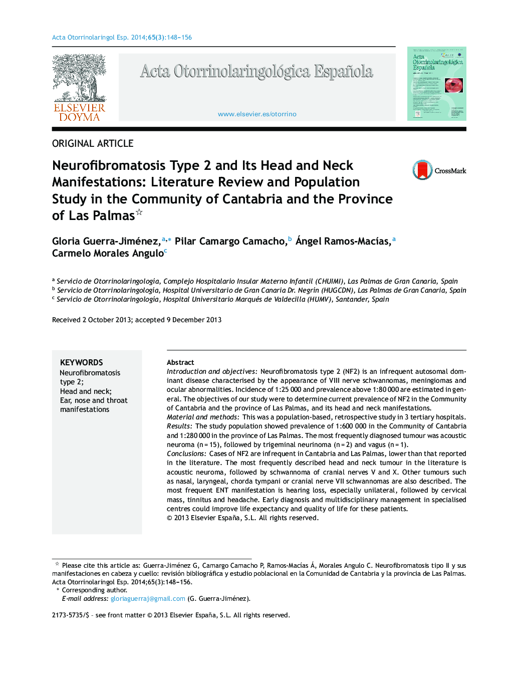 Neurofibromatosis Type 2 and Its Head and Neck Manifestations: Literature Review and Population Study in the Community of Cantabria and the Province of Las Palmas 