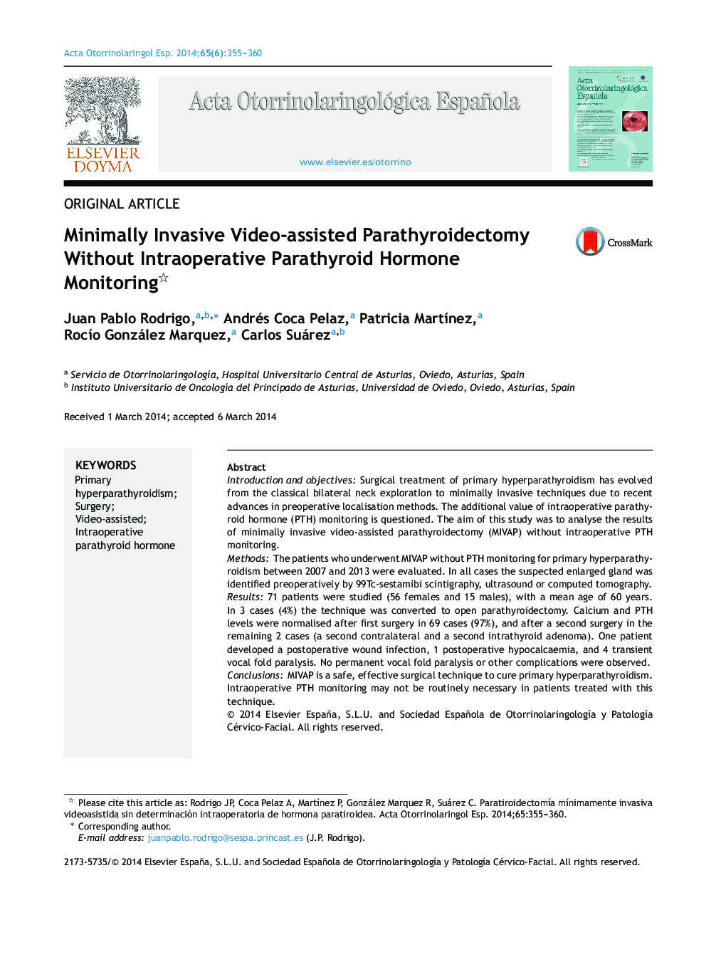 Minimally Invasive Video-assisted Parathyroidectomy Without Intraoperative Parathyroid Hormone Monitoring 