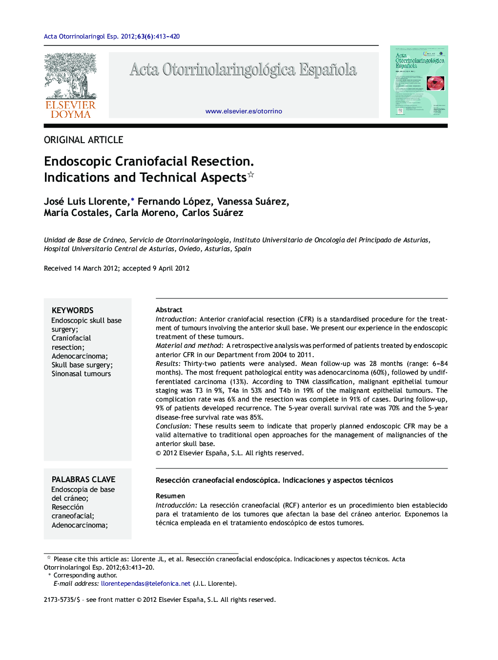 Endoscopic Craniofacial Resection. Indications and Technical Aspects 