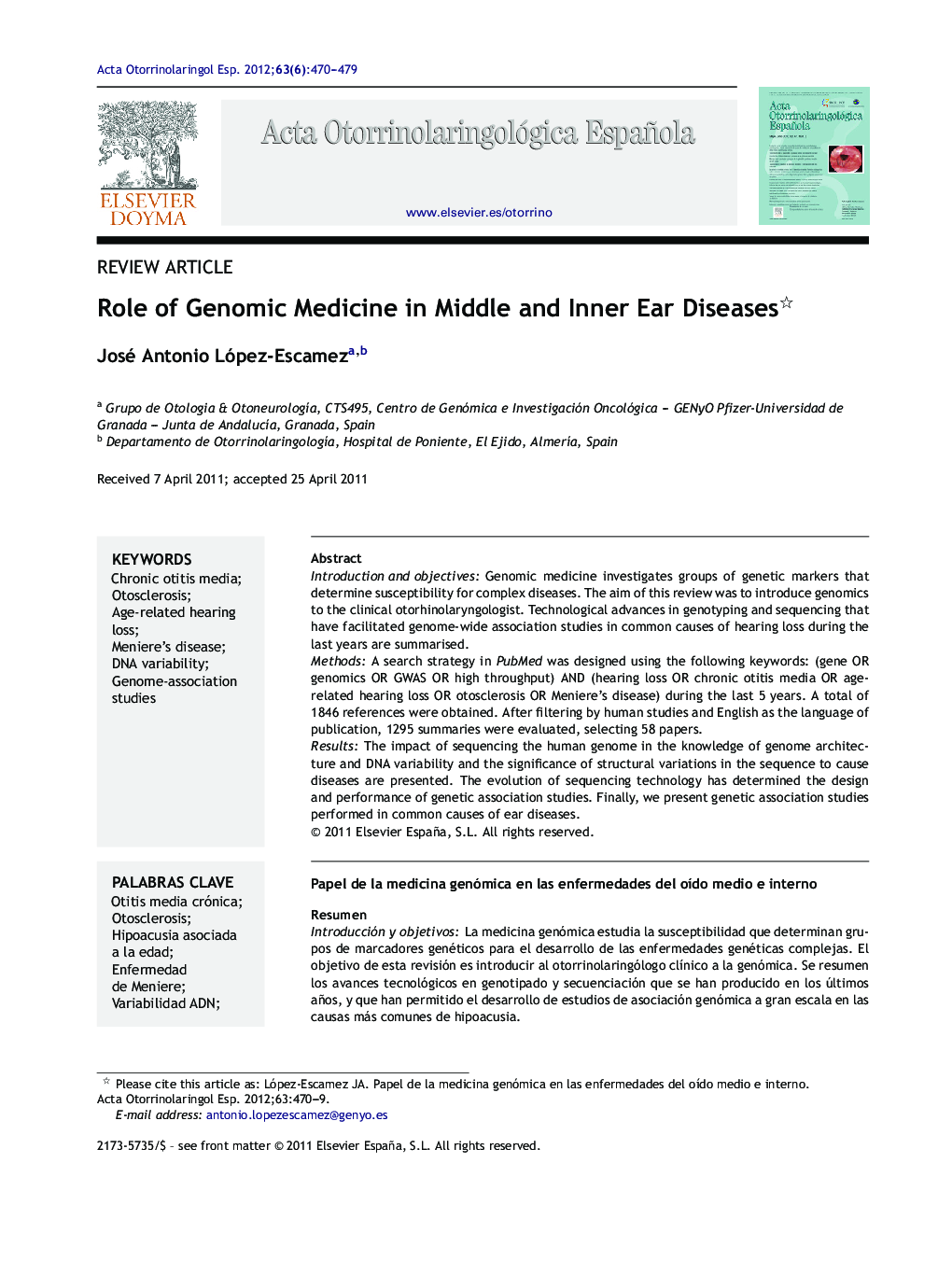 Role of Genomic Medicine in Middle and Inner Ear Diseases 