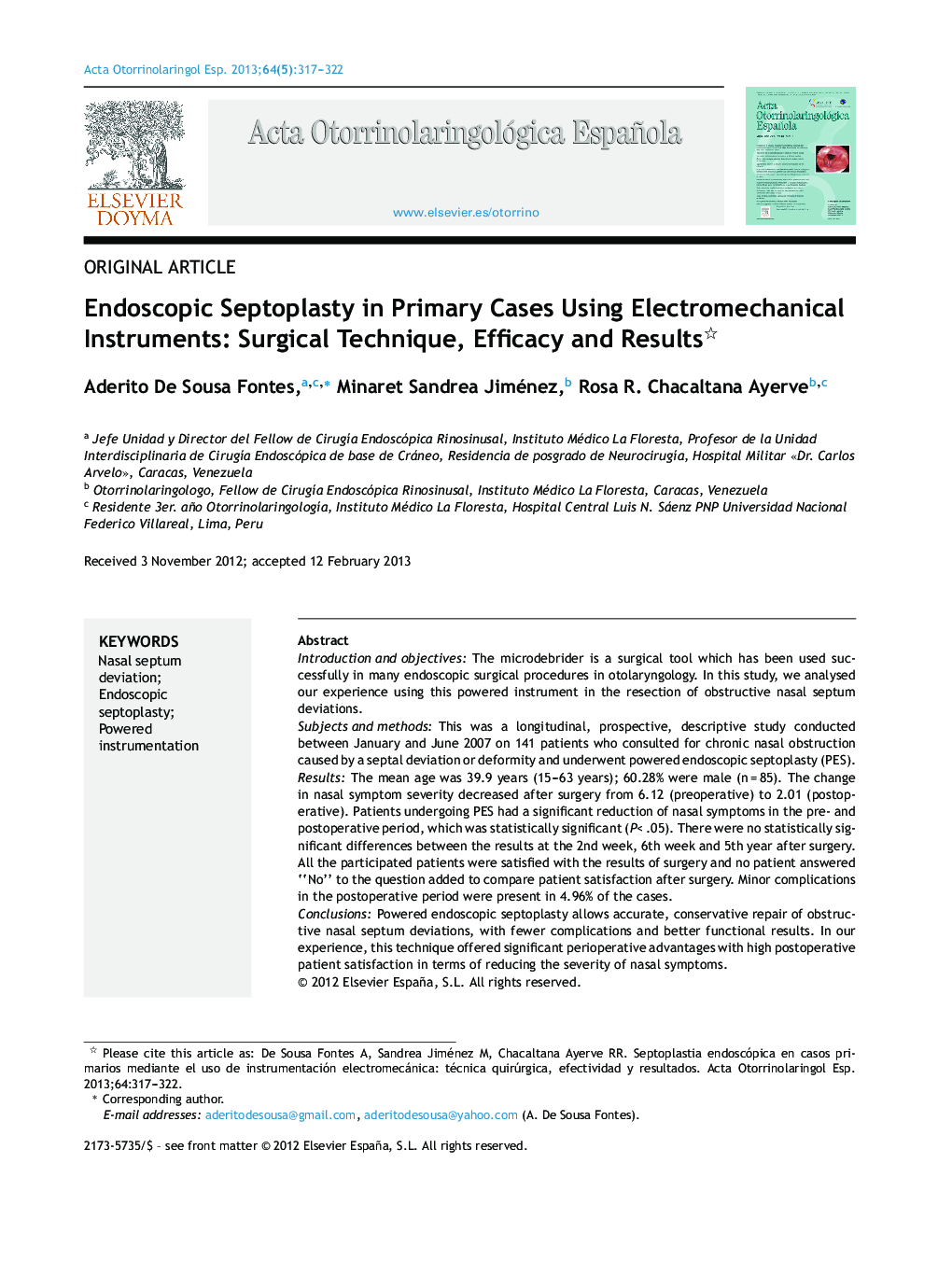 Endoscopic Septoplasty in Primary Cases Using Electromechanical Instruments: Surgical Technique, Efficacy and Results 