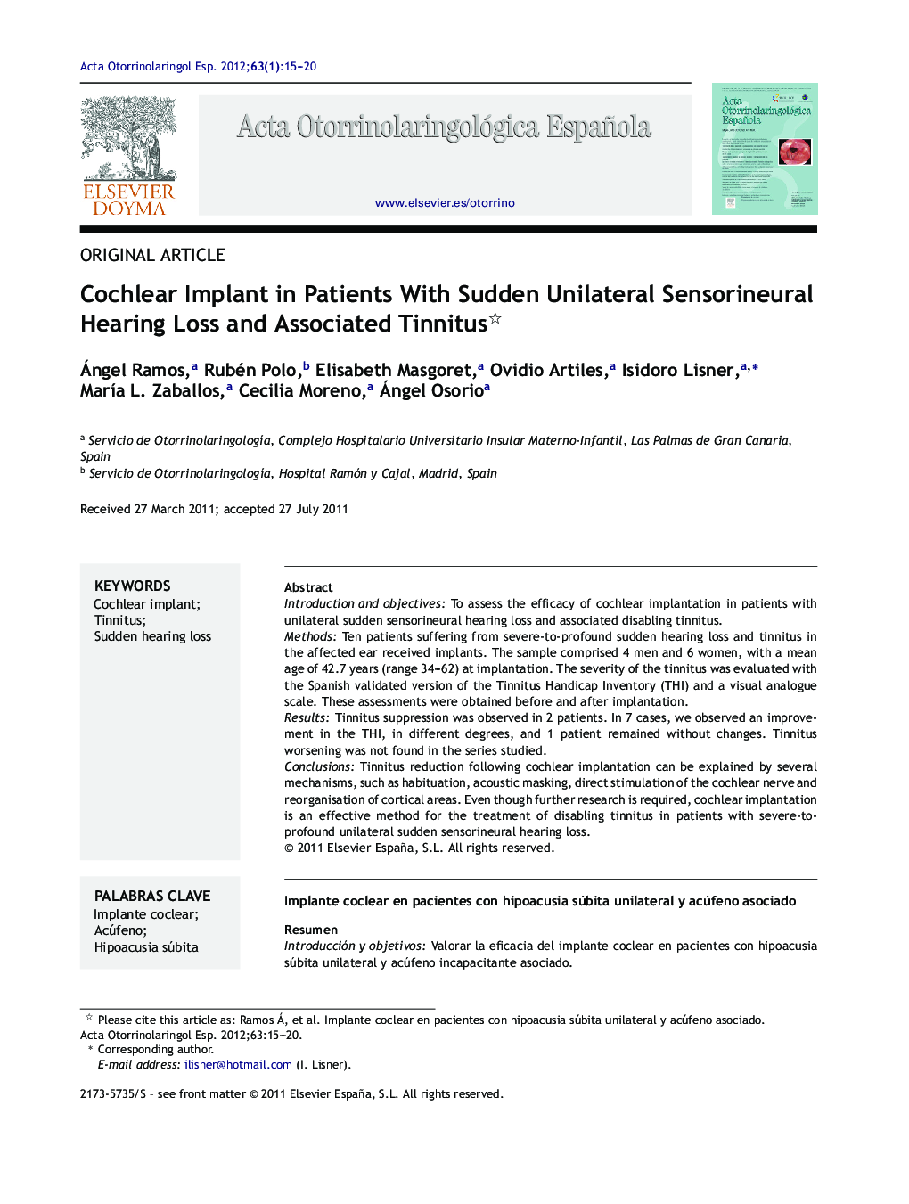 Cochlear Implant in Patients With Sudden Unilateral Sensorineural Hearing Loss and Associated Tinnitus 