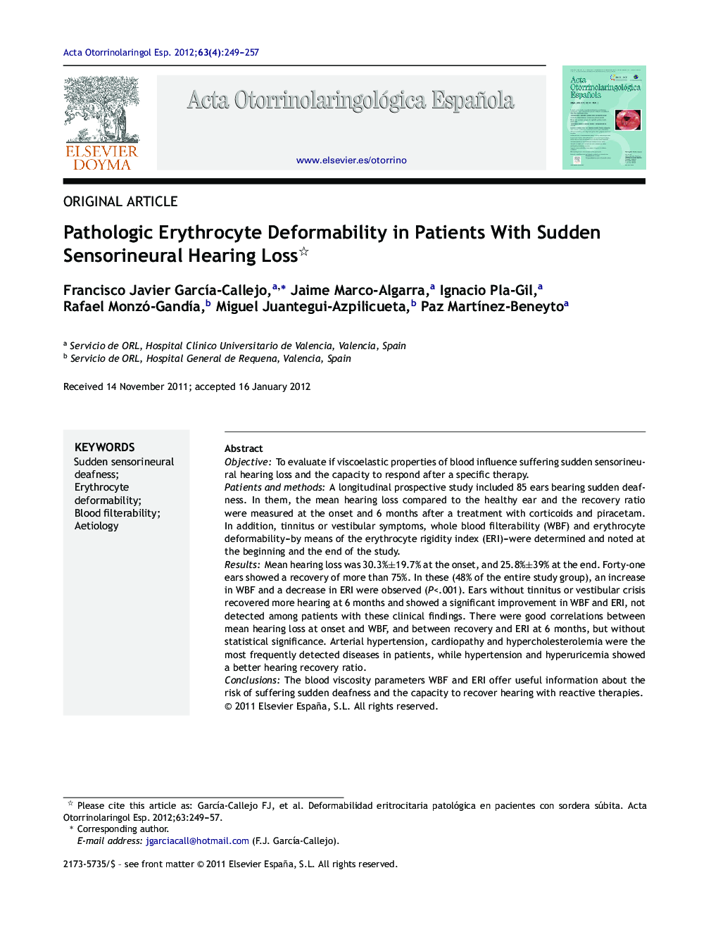 Pathologic Erythrocyte Deformability in Patients With Sudden Sensorineural Hearing Loss 