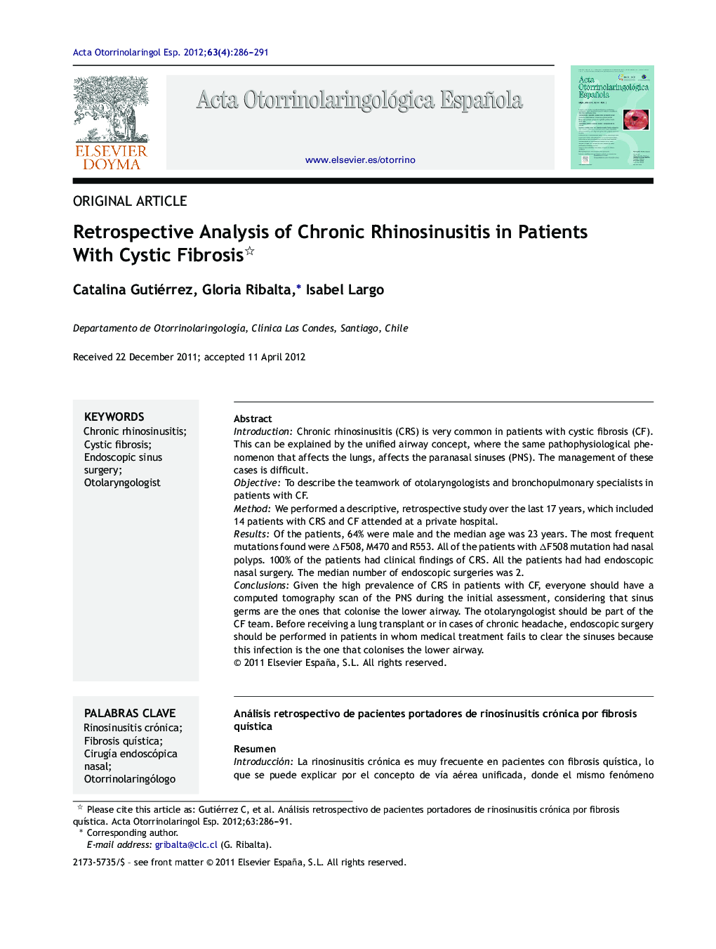 Retrospective Analysis of Chronic Rhinosinusitis in Patients With Cystic Fibrosis 