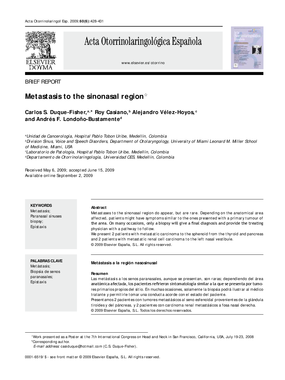 Metastasis to the sinonasal region 