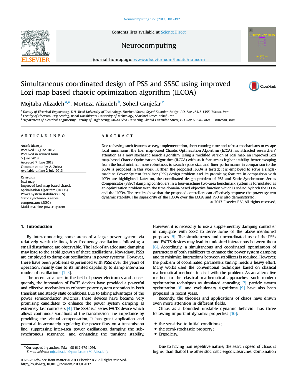 Simultaneous coordinated design of PSS and SSSC using improved Lozi map based chaotic optimization algorithm (ILCOA)