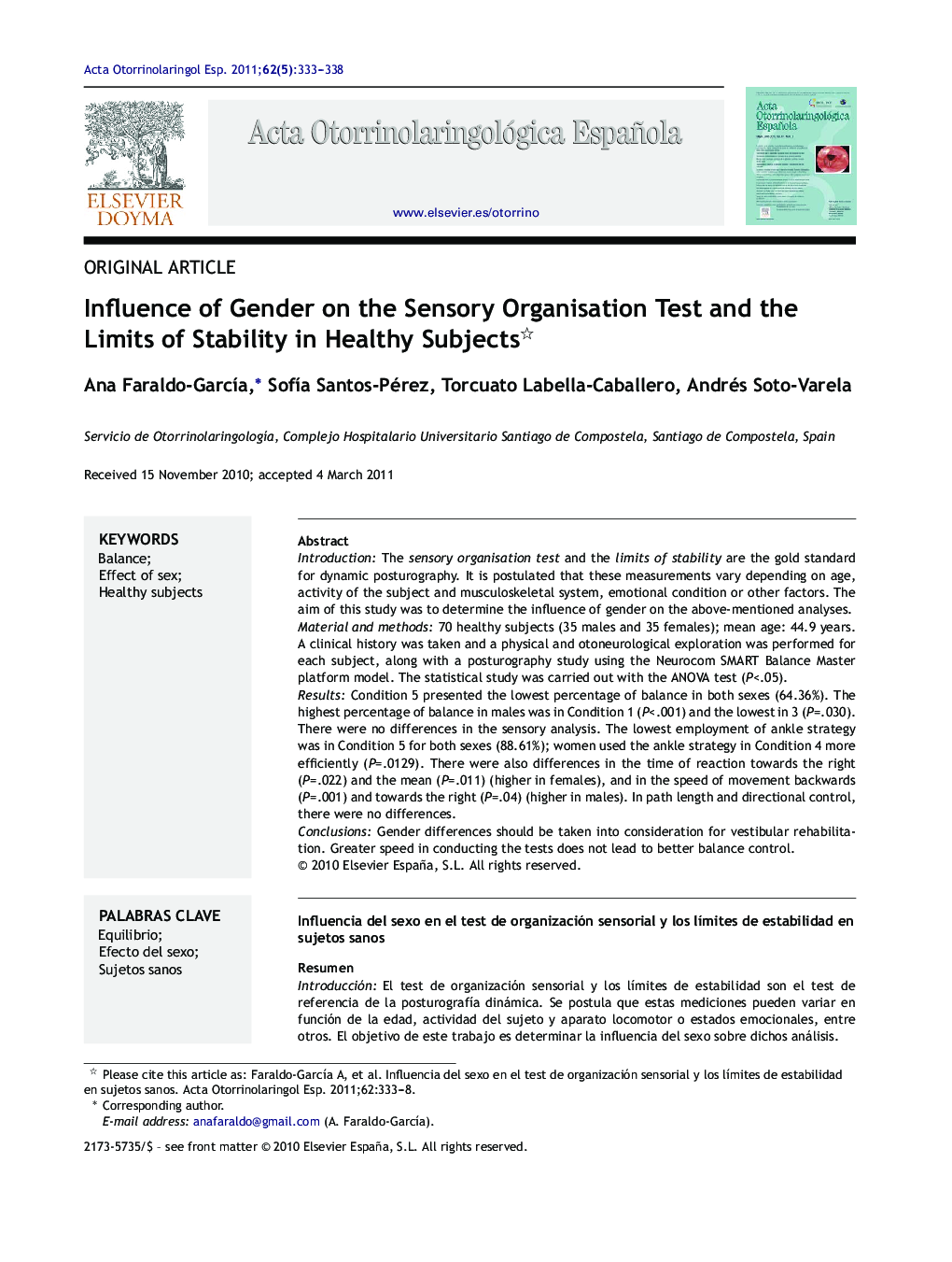 Influence of Gender on the Sensory Organisation Test and the Limits of Stability in Healthy Subjects 