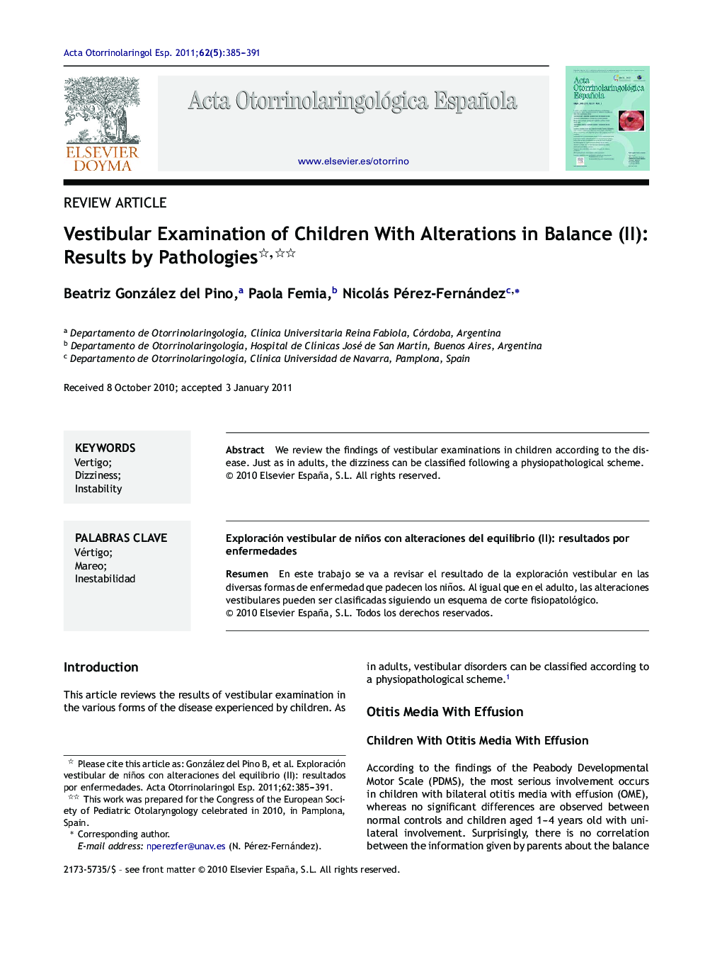 Vestibular Examination of Children With Alterations in Balance (II): Results by Pathologies 