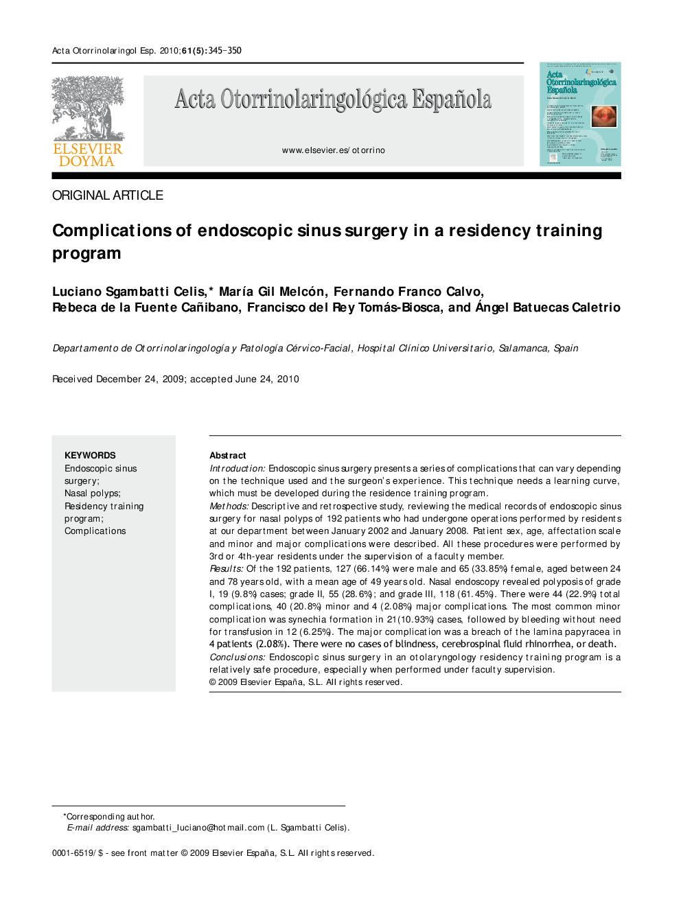 Complications of endoscopic sinus surgery in a residency training program