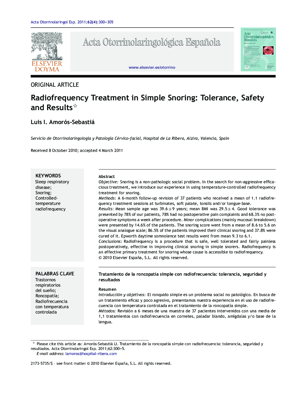 Radiofrequency Treatment in Simple Snoring: Tolerance, Safety and Results 