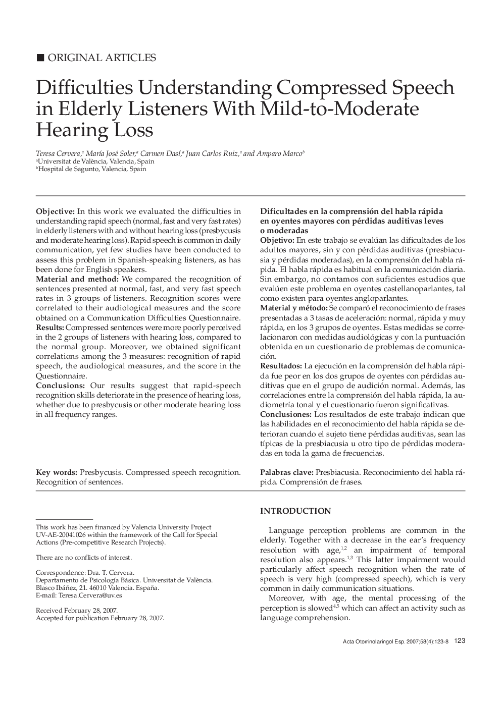 Difficulties Understanding Compressed Speech in Elderly Listeners With Mild-to-Moderate Hearing Loss