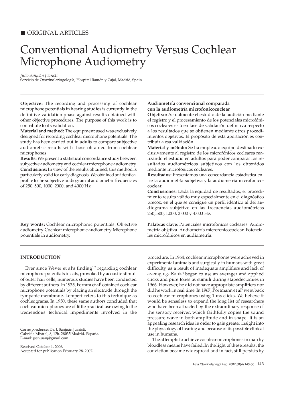 Conventional Audiometry Versus Cochlear Microphone Audiometry