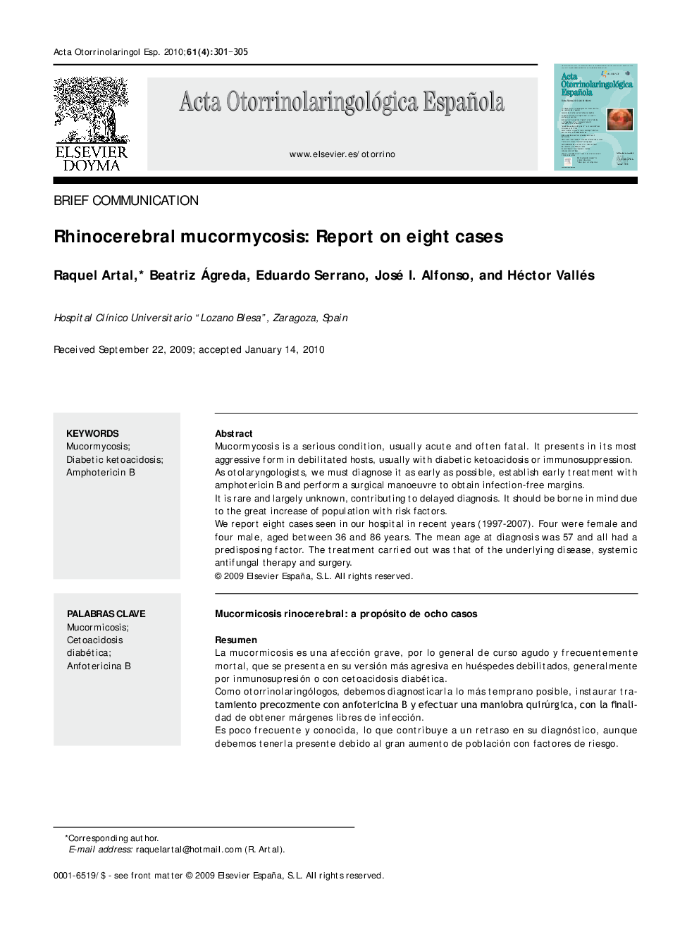 Rhinocerebral mucormycosis: Report on eight cases