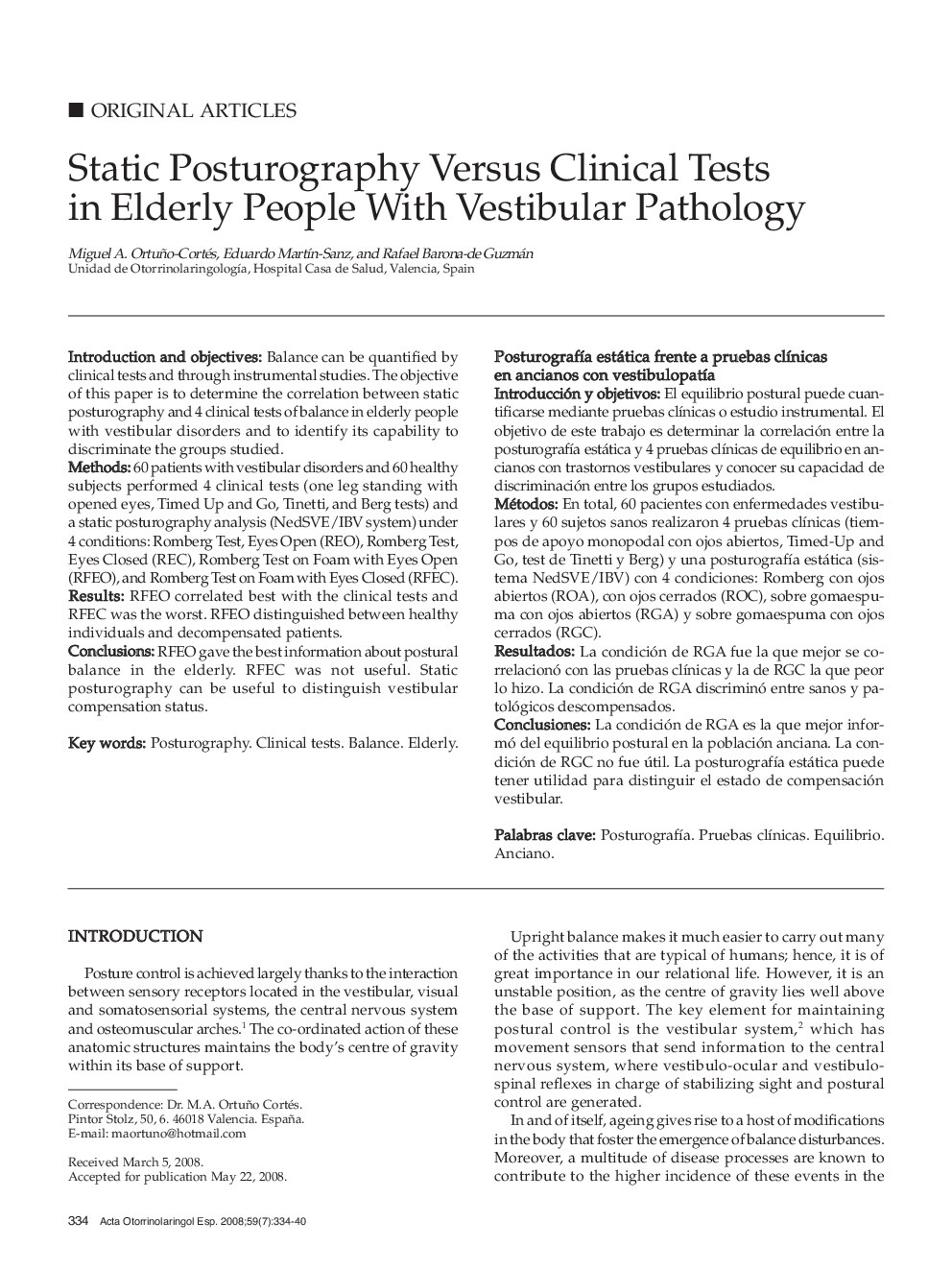 Static Posturography Versus Clinical Tests in Elderly People With Vestibular Pathology