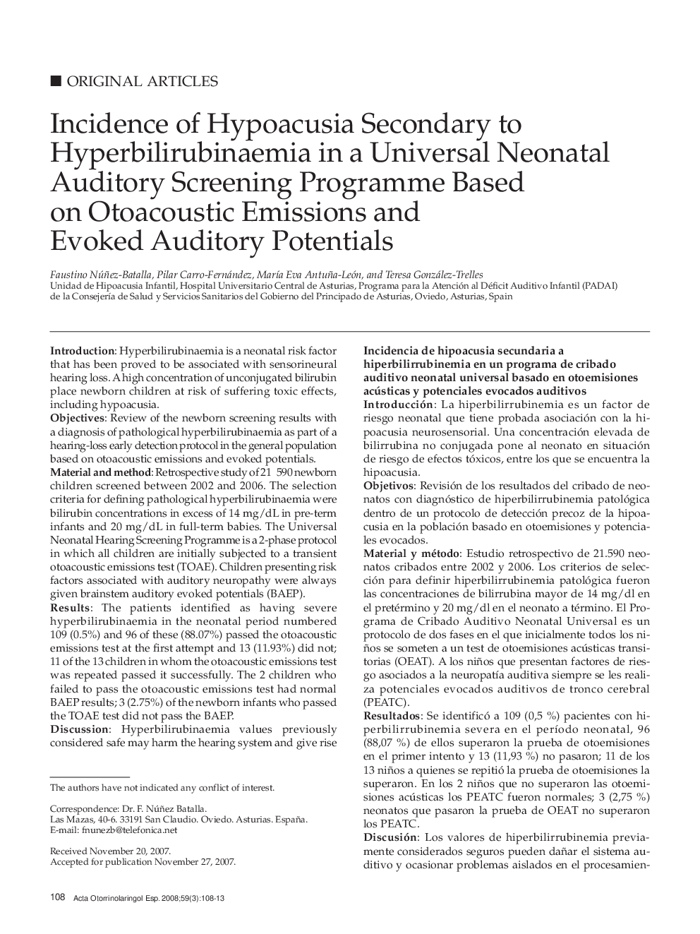 Incidence of Hypoacusia Secondary to Hyperbilirubinaemia in a Universal Neonatal Auditory Screening Programme Based on Otoacoustic Emissions and Evoked Auditory Potentials