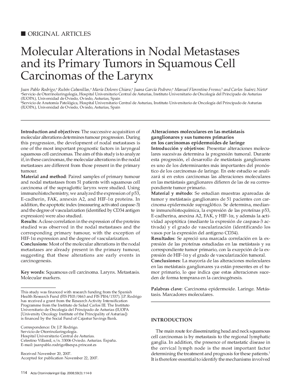 Molecular Alterations in Nodal Metastases and its Primary Tumors in Squamous Cell Carcinomas of the Larynx