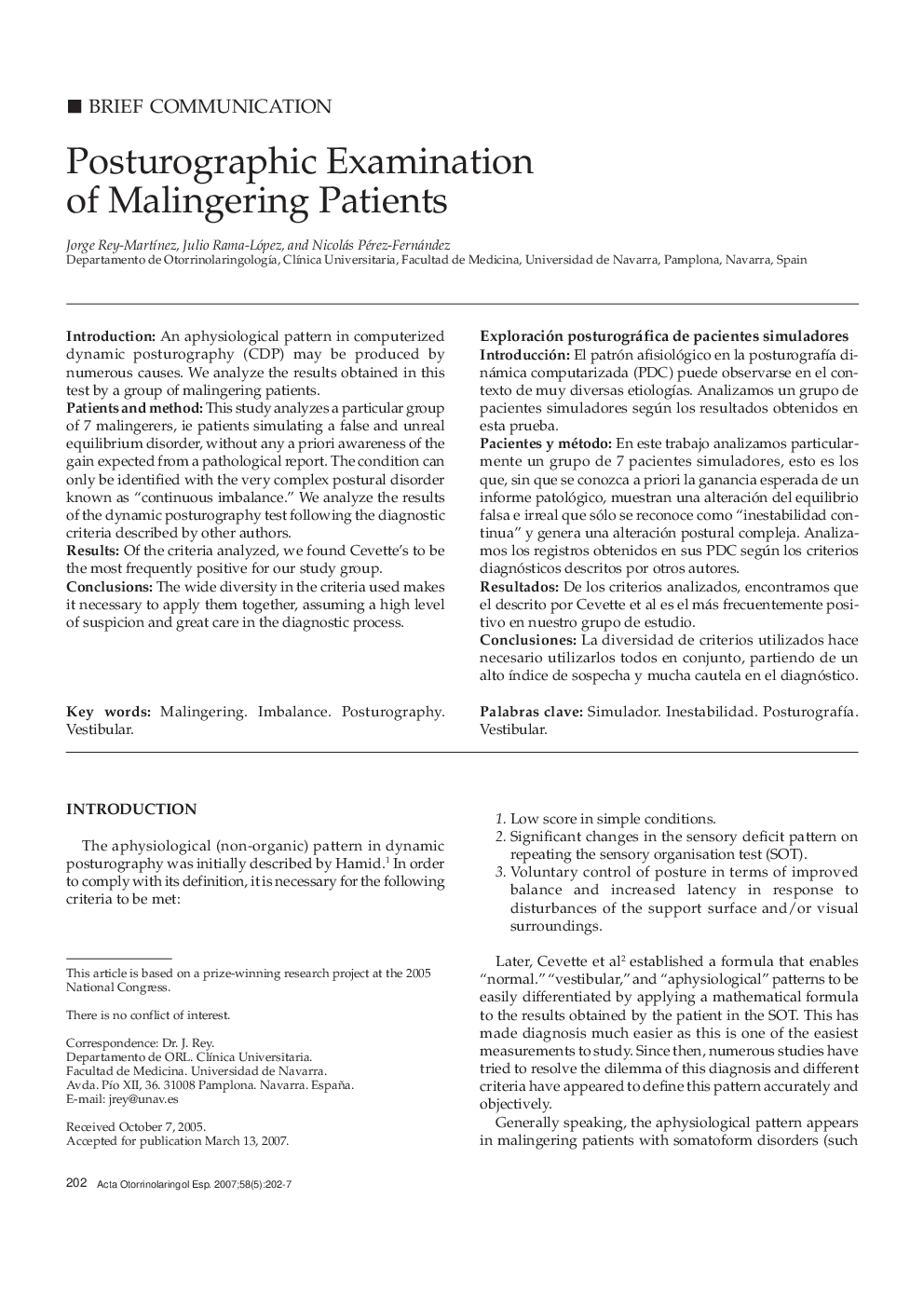 Posturographic Examination of Malingering Patients 