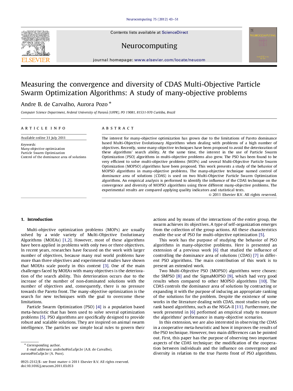 Measuring the convergence and diversity of CDAS Multi-Objective Particle Swarm Optimization Algorithms: A study of many-objective problems