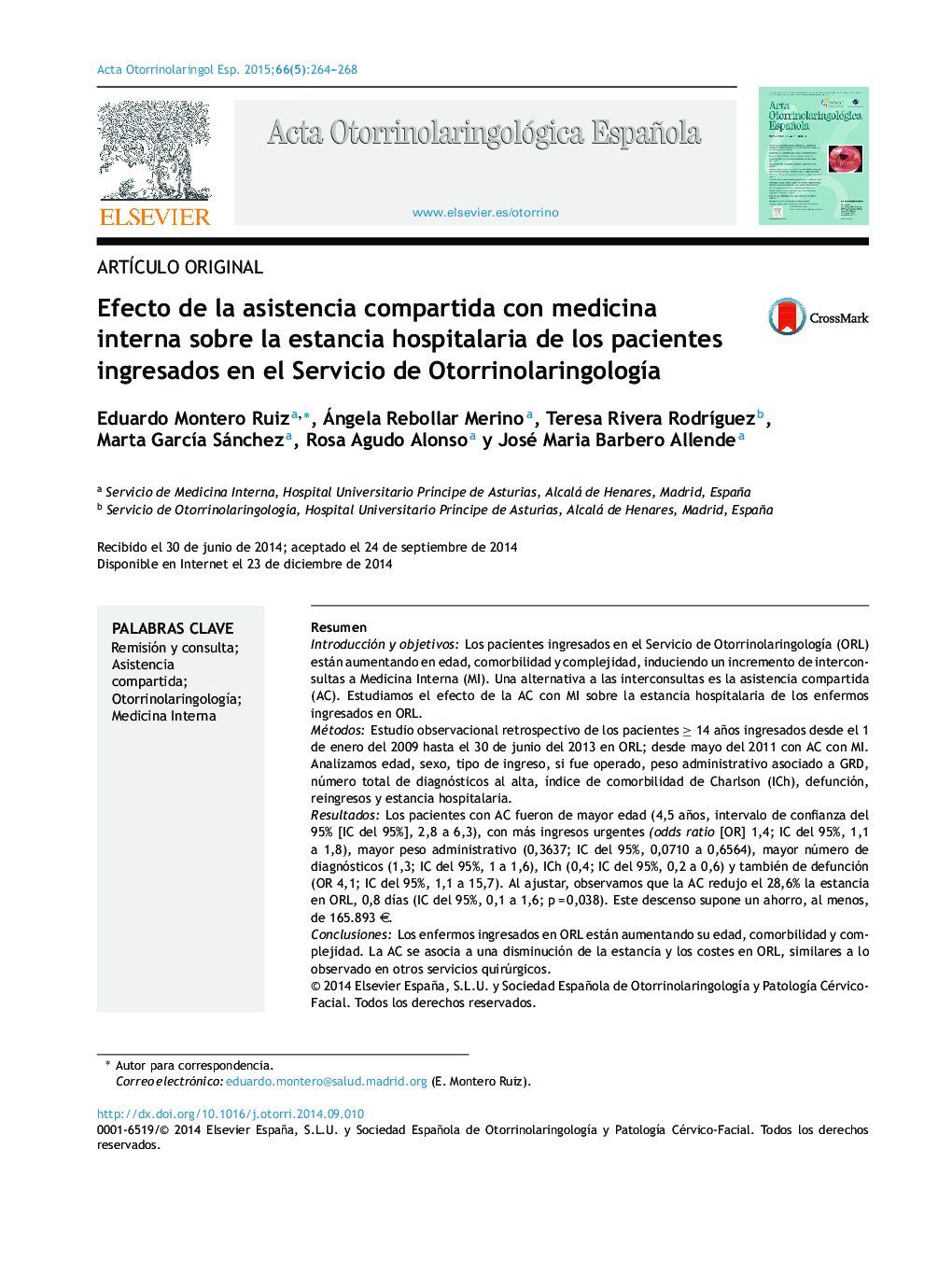 Efecto de la asistencia compartida con medicina interna sobre la estancia hospitalaria de los pacientes ingresados en el Servicio de OtorrinolaringologÃ­a