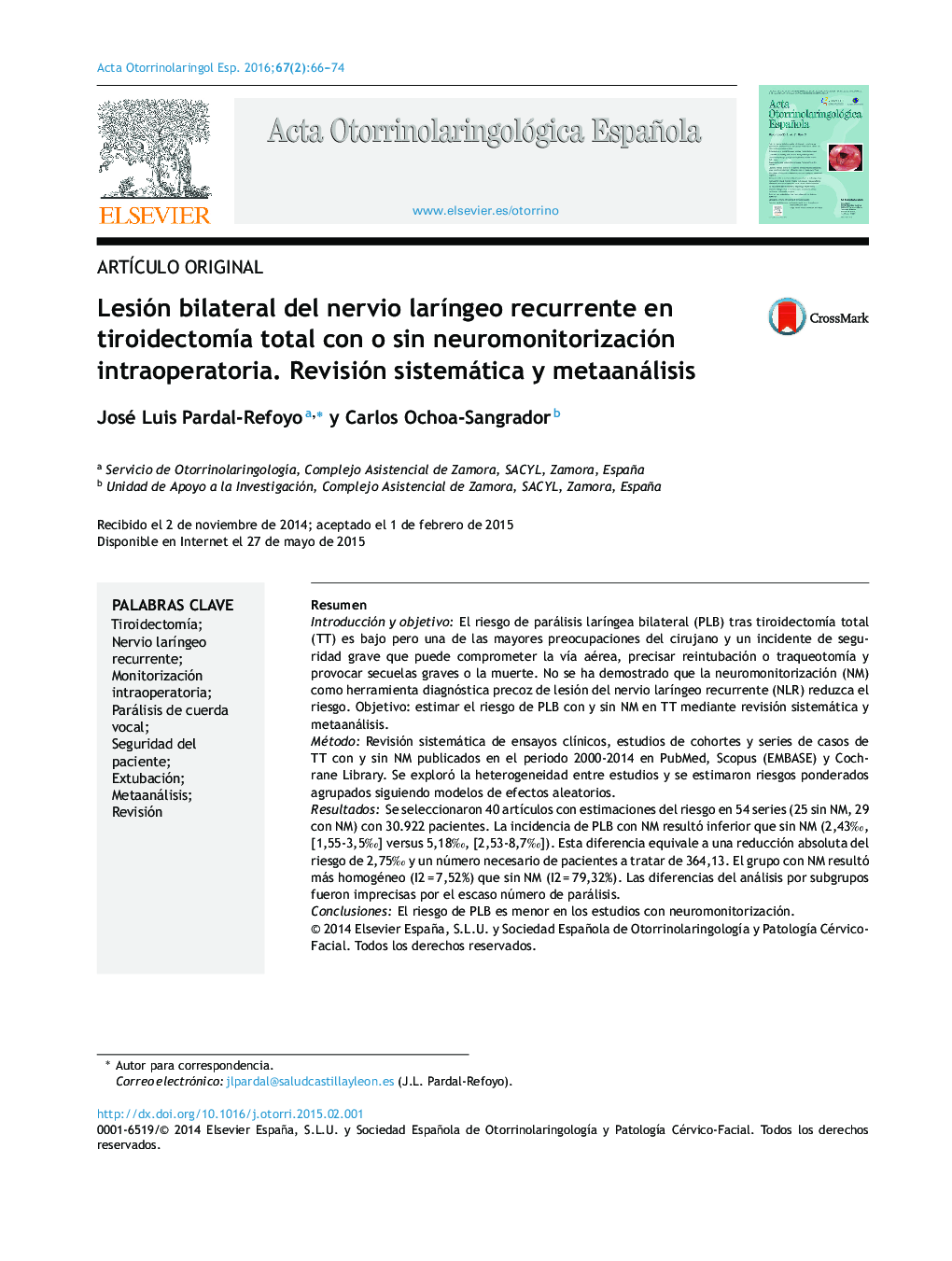 Lesión bilateral del nervio laríngeo recurrente en tiroidectomía total con o sin neuromonitorización intraoperatoria. Revisión sistemática y metaanálisis