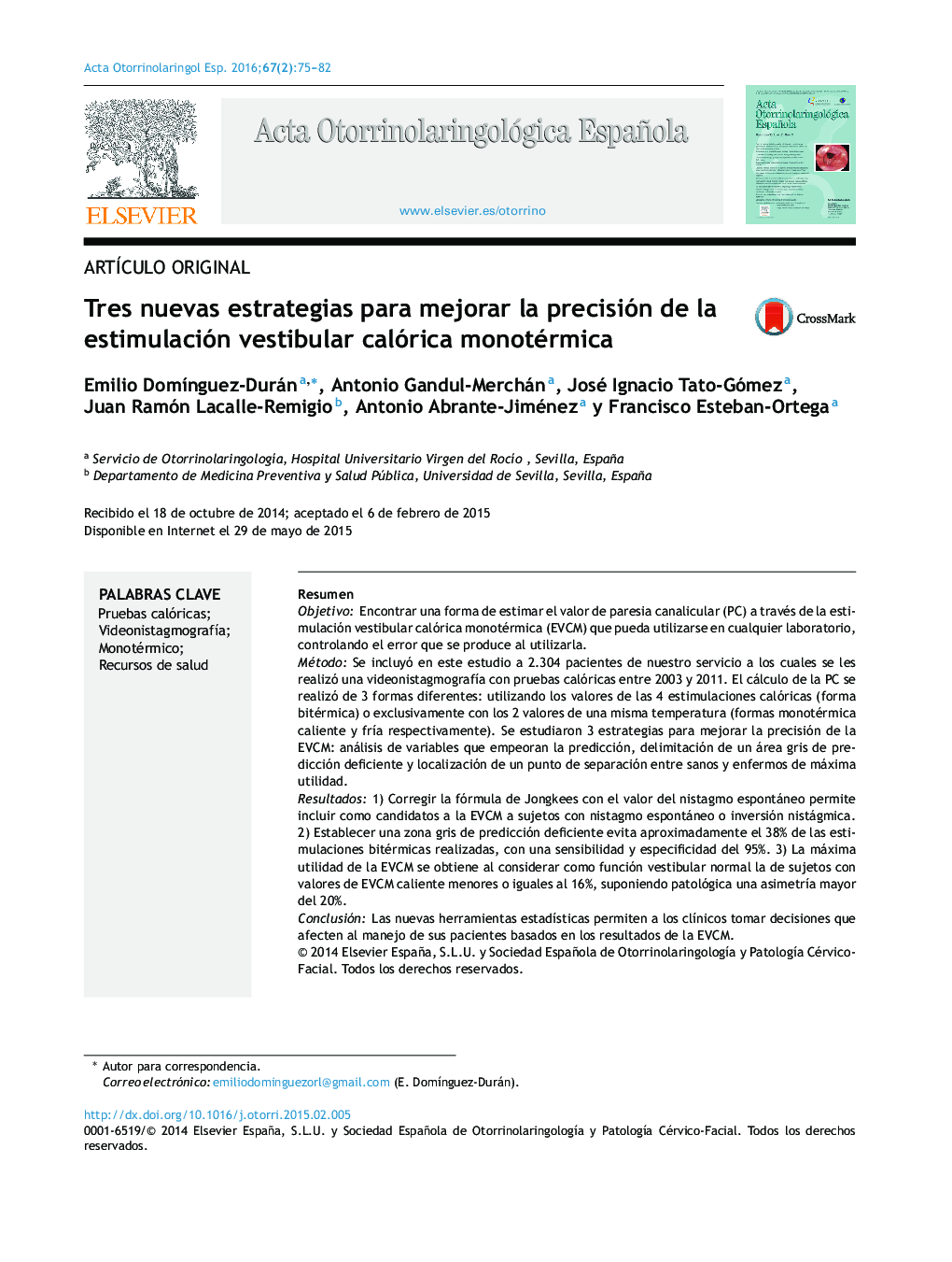 Tres nuevas estrategias para mejorar la precisión de la estimulación vestibular calórica monotérmica