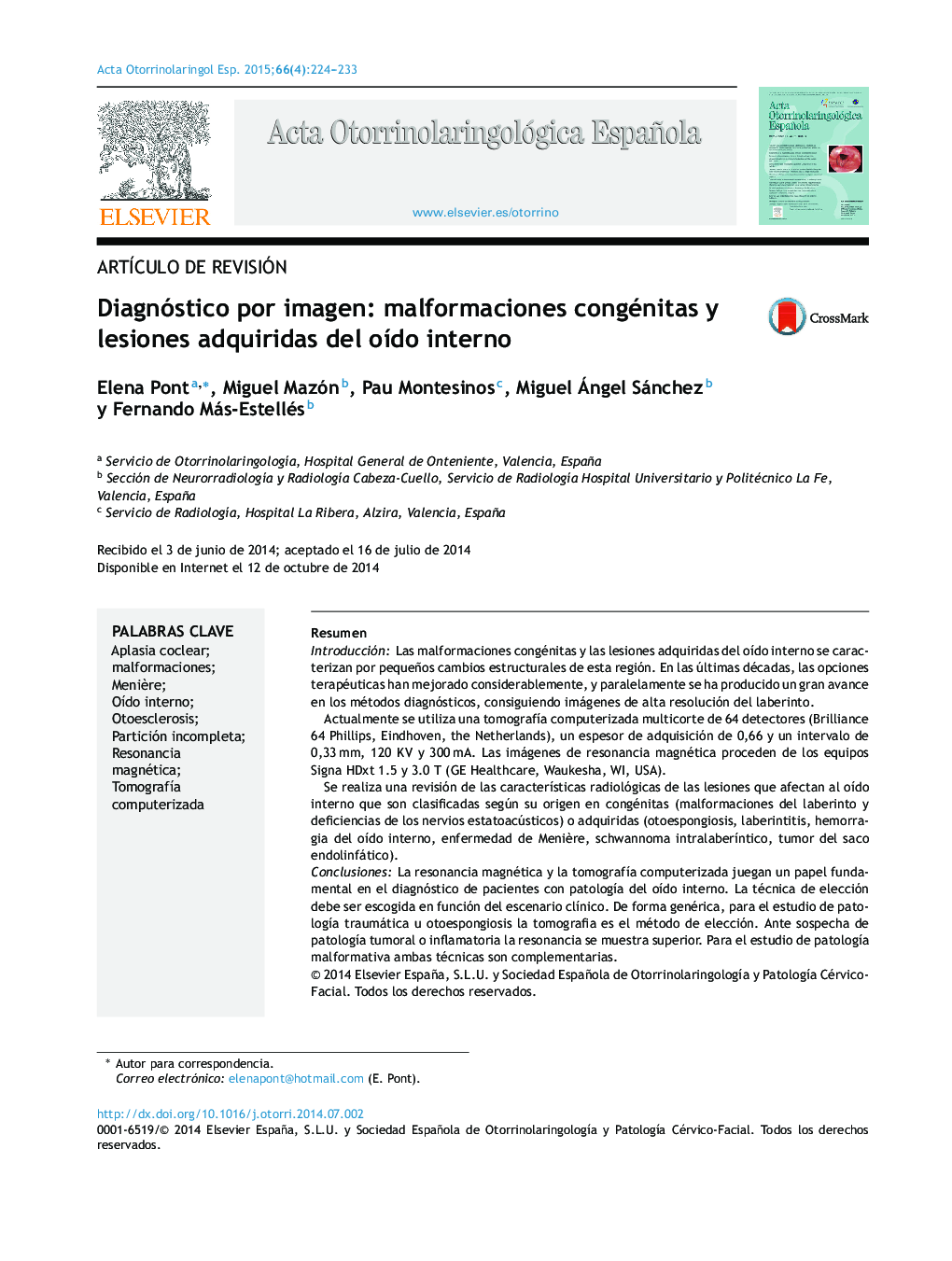 Diagnóstico por imagen: malformaciones congénitas y lesiones adquiridas del oÃ­do interno