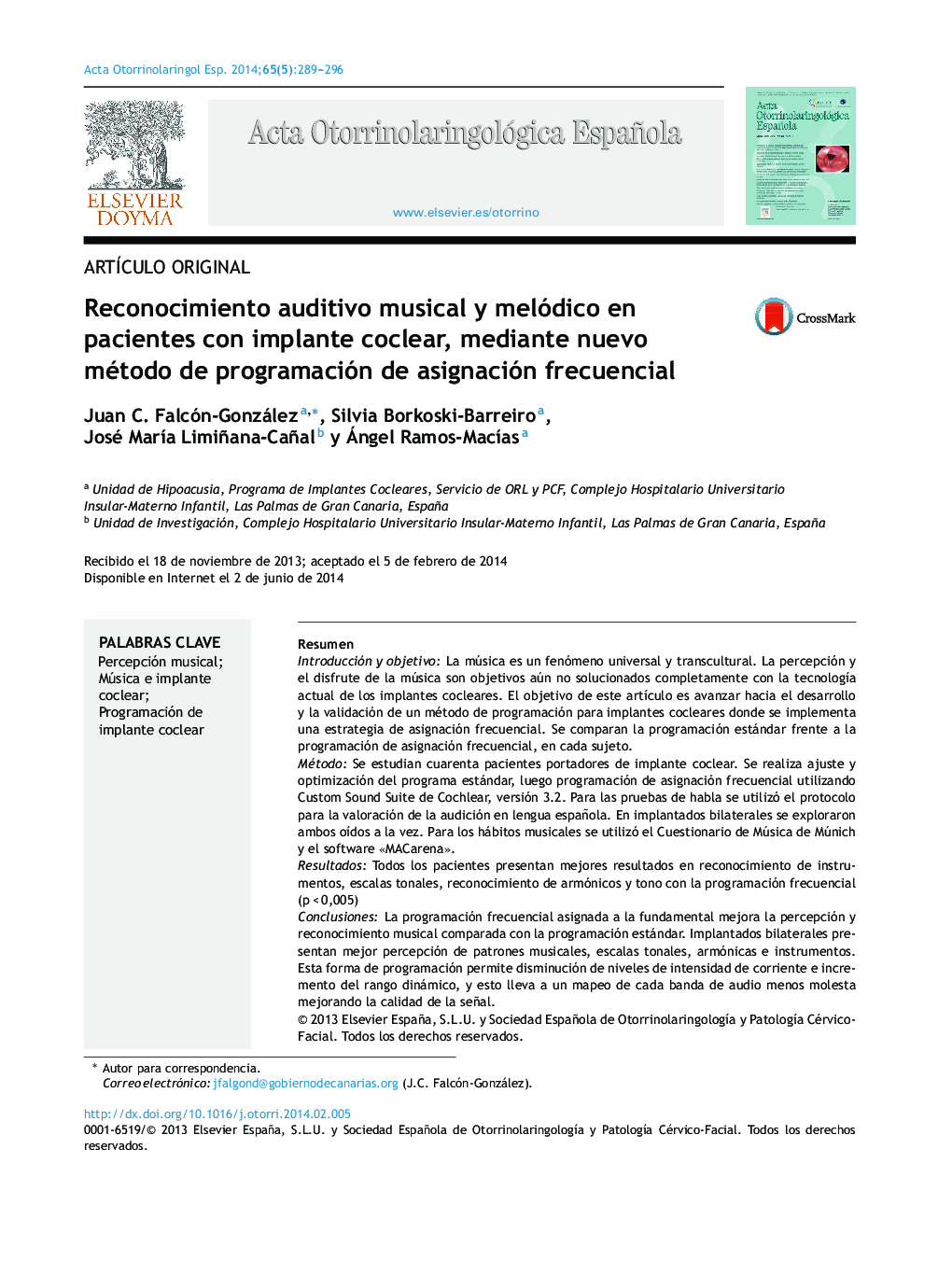 Reconocimiento auditivo musical y melódico en pacientes con implante coclear, mediante nuevo método de programación de asignación frecuencial