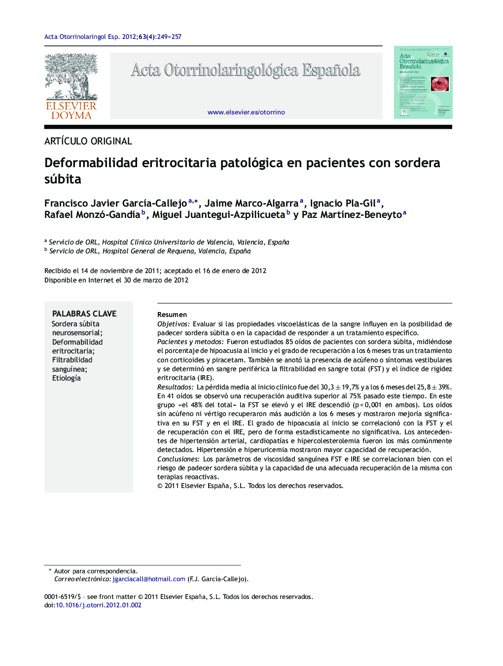 Deformabilidad eritrocitaria patológica en pacientes con sordera súbita