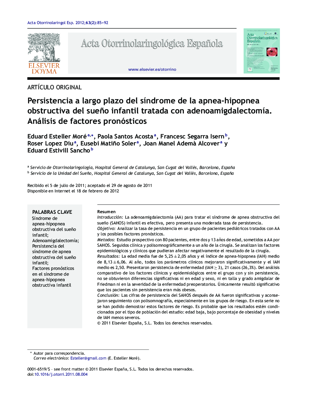 Persistencia a largo plazo del síndrome de la apnea-hipopnea obstructiva del sueño infantil tratada con adenoamigdalectomía. Análisis de factores pronósticos