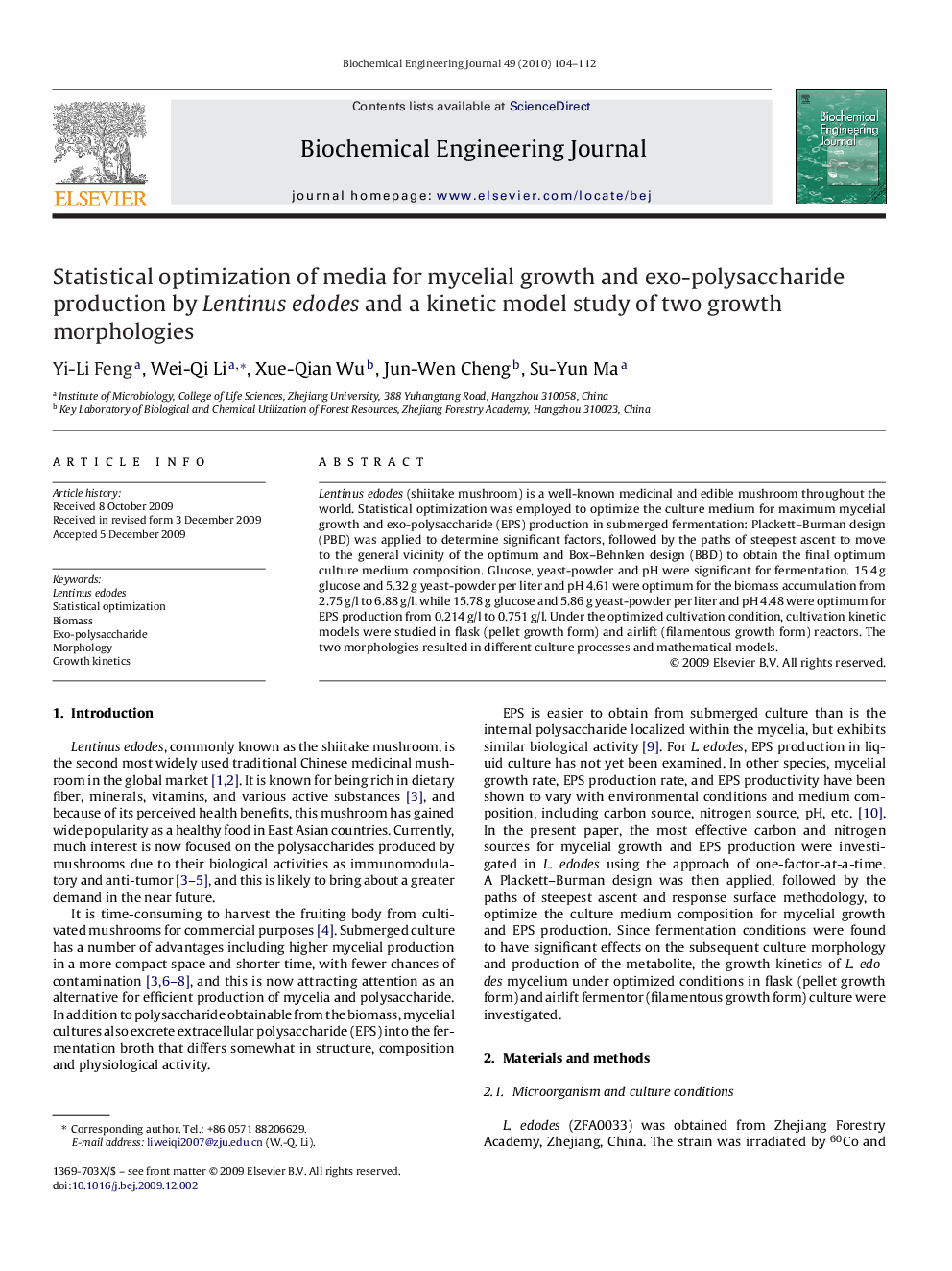 Statistical optimization of media for mycelial growth and exo-polysaccharide production by Lentinus edodes and a kinetic model study of two growth morphologies