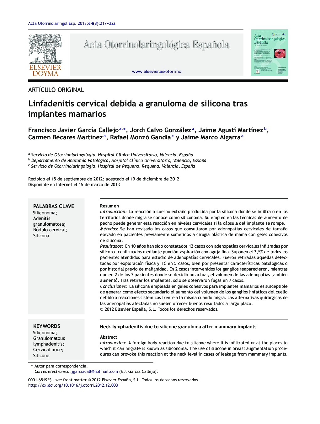 Linfadenitis cervical debida a granuloma de silicona tras implantes mamarios