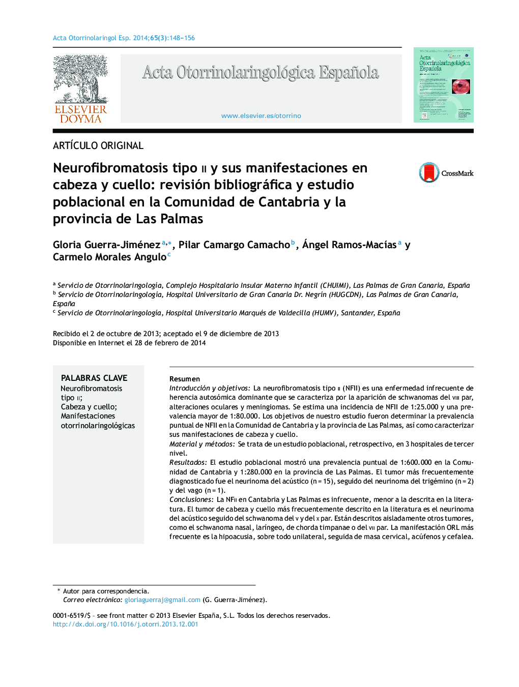 Neurofibromatosis tipo ii y sus manifestaciones en cabeza y cuello: revisión bibliográfica y estudio poblacional en la Comunidad de Cantabria y la provincia de Las Palmas