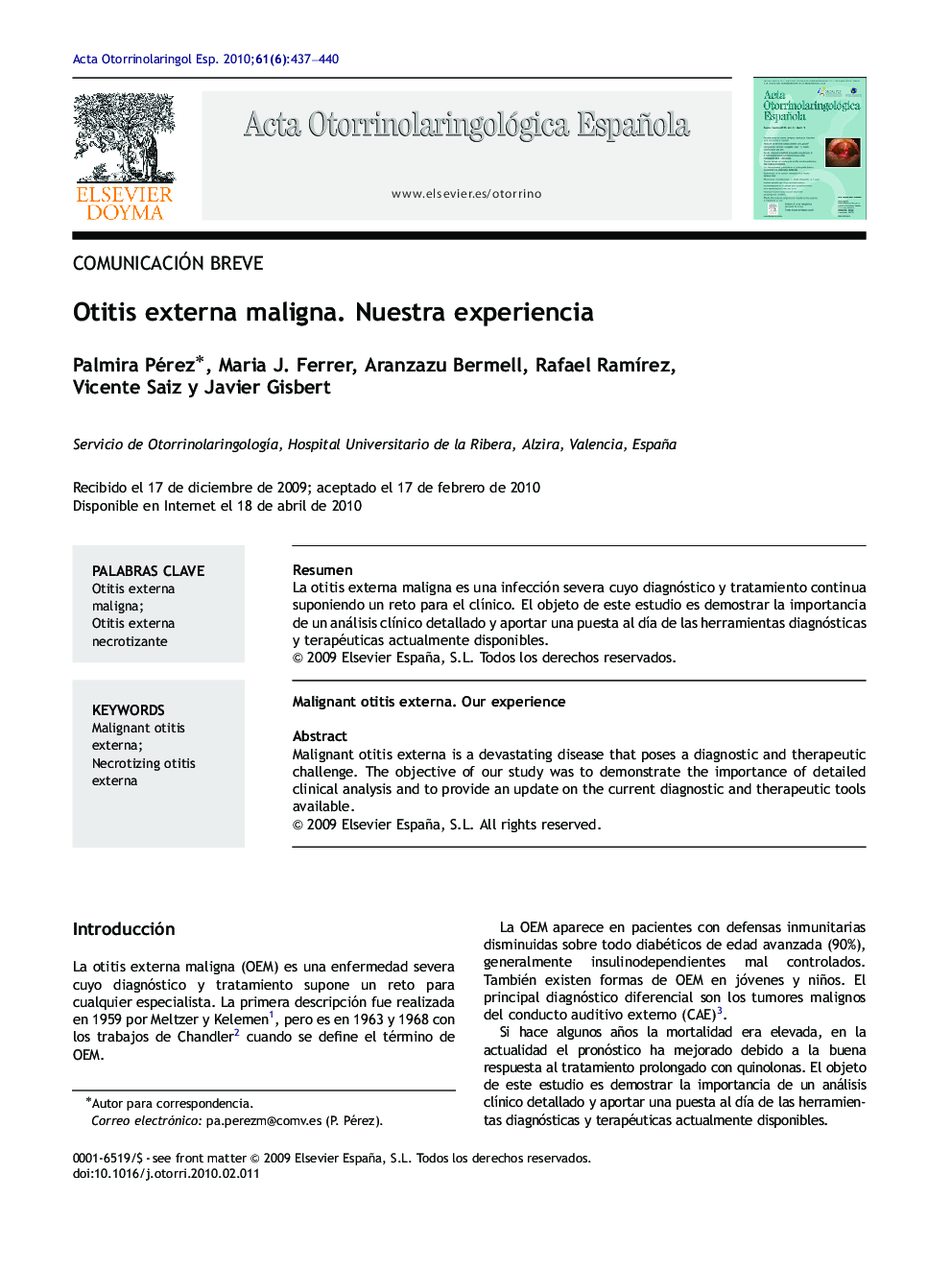 Otitis externa maligna. Nuestra experiencia