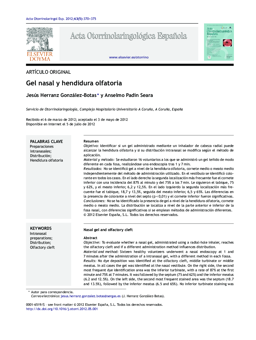 Gel nasal y hendidura olfatoria