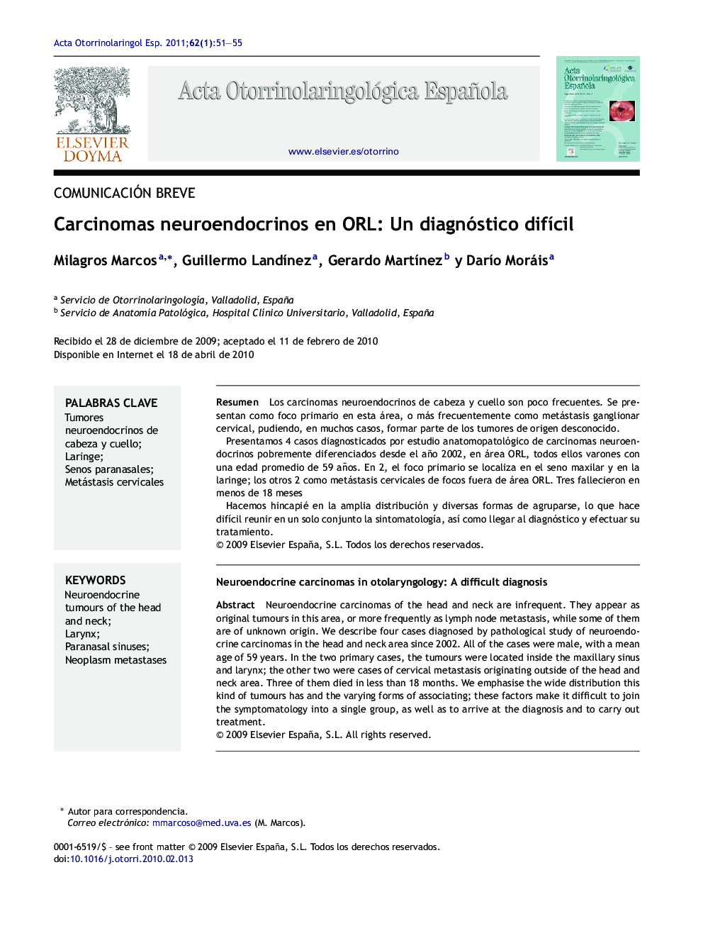 Carcinomas neuroendocrinos en ORL: Un diagnóstico difícil