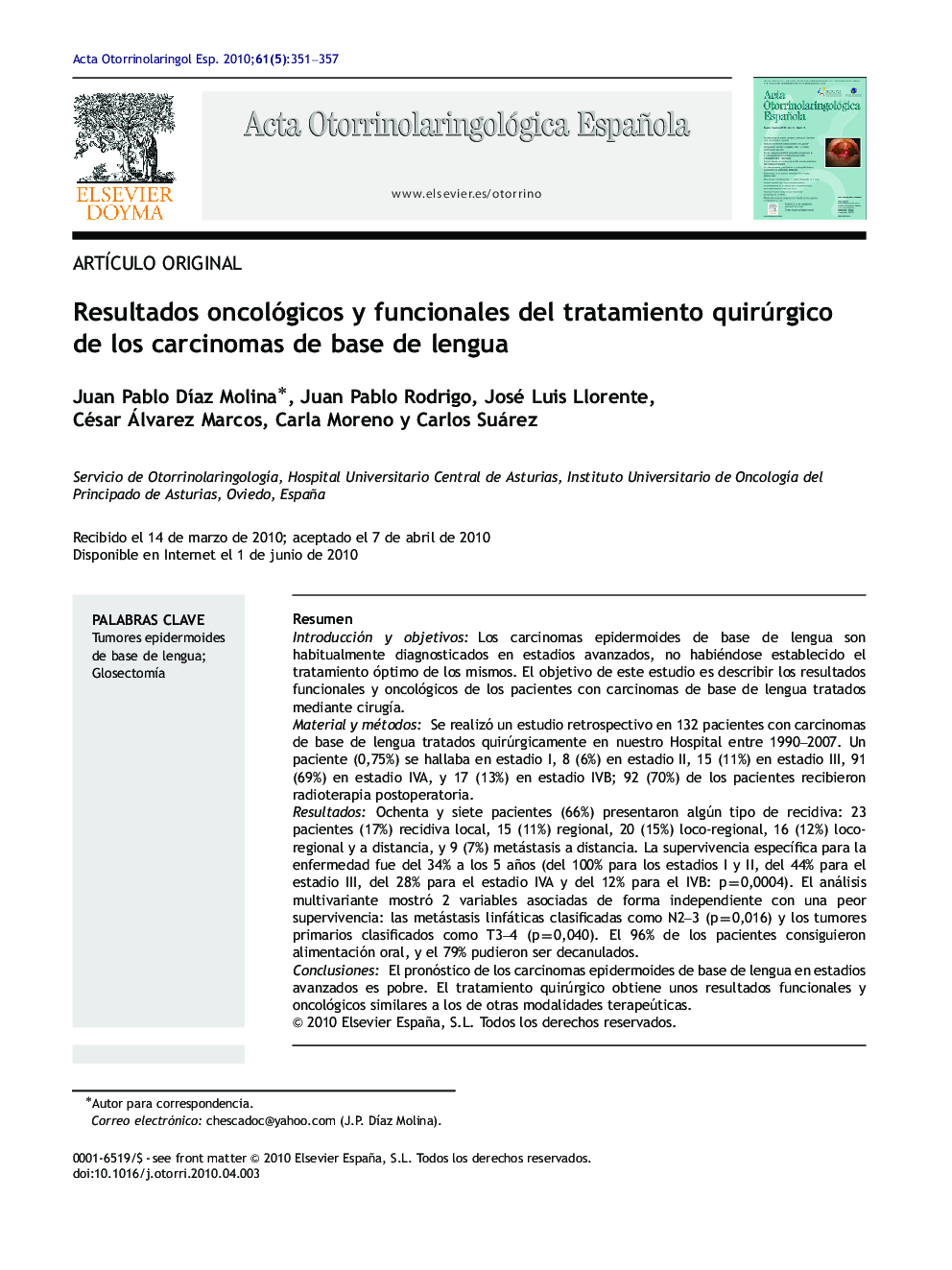 Resultados oncológicos y funcionales del tratamiento quirúrgico de los carcinomas de base de lengua