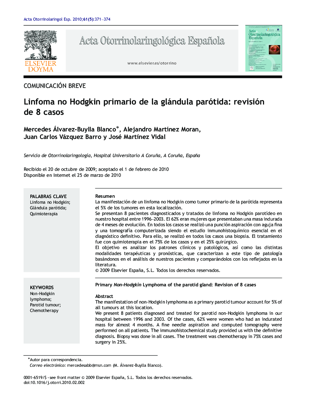 Linfoma no Hodgkin primario de la glándula parótida: revisión de 8 casos