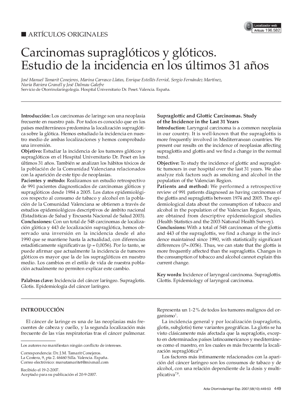 Carcinomas supraglóticos y glóticos. Estudio de la incidencia en los últimos 31 años 