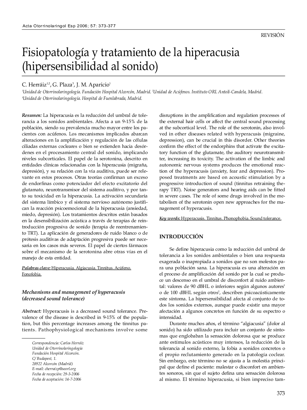 Fisiopatología y tratamiento de la hiperacusia (hipersensibilidad al sonido)