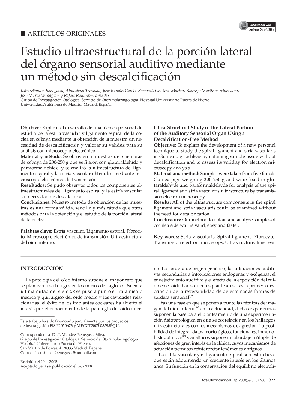 عکس صفحه اول مقاله: Estudio ultraestructural de la porción lateral del órgano sensorial auditivo mediante un método sin descalcificación Estudio ultraestructural de la porción lateral del órgano sensorial auditivo mediante un método sin descalcificación