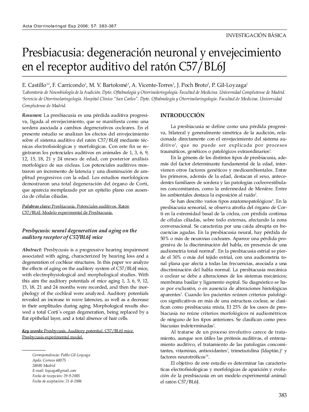 Presbiacusia: degeneración neuronal y envejecimiento en el receptor auditivo del ratón C57/BL6J