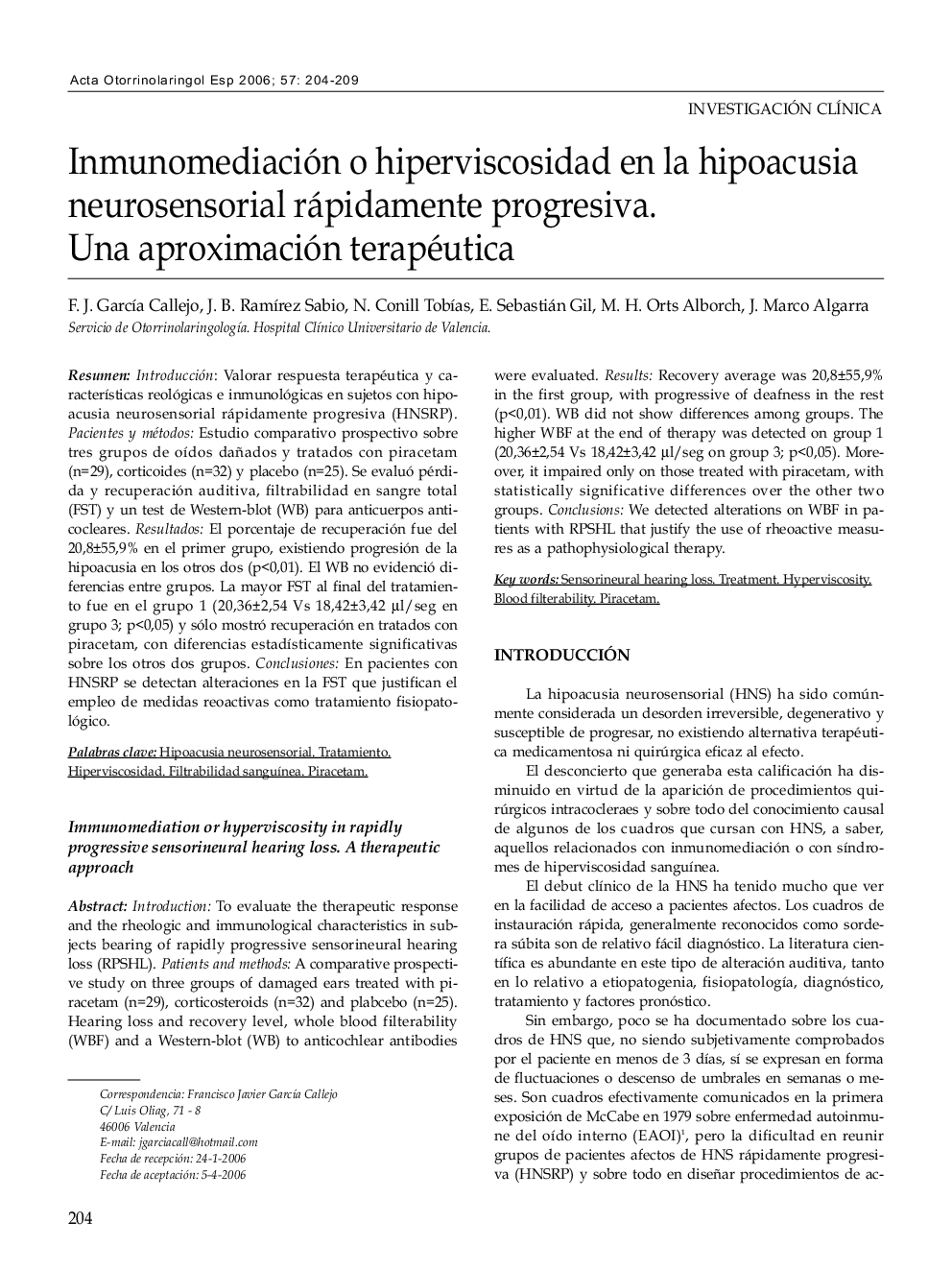 Inmunomediación o hiperviscosidad en la hipoacusia neurosensorial rápidamente progresiva. Una aproximación terapéutica
